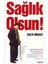 Sağlık Olsun! - Salih Binbay 2