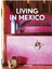Living In Mexico. 40TH Ed.: Mehrsprachige Ausgabe 2
