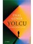 Yolcu - Ünal Güner İmzalı Ciltsiz Edebiyat Kitabı 248 Sayfa Türkçe 2