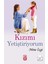 Kızımı Yetiştiriyorum - Mine İzgi 2