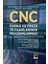 Cnc Torna ve Freze Tezgahlarının Programlanması 1