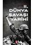 Kısa 1. Dünya Savaşı Tarihi + Kısa 2. Dünya Savaşı Tarihi 2 Kitap 2