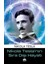 Nikola Tesla’nın Sıra Dışı Hayatı Ciltsiz 256 Sayfa Türkçe Yazar Nikola Tesla 1