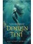 Denizin Teni - Natasha Bowen 2