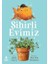 Sihirli Evimiz 1