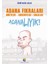 Adana Fıkraları - Nükteler Anekdotlar Şakalar Adanalıyık! 1