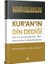 Kur’an’ın “din” Dediği 1