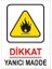 Dikkat Yanıcı Madde 25 x 35 2