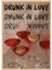 Ahşap Çerçeveli Tablo, Drunk In Love – Şarap Kadehleri, Genç Odası Dekoru Poster No: 109810 1