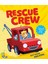 Rescue Crew 1