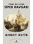 Yirmi Beş Sene Siper Kavgası Ahmet Refik Türk Klasikleri 2