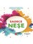 Sadece Neşe - Mutluluğun Sırrı 1