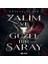 Zalim ve Güzel Bir Saray 1