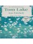 Tom Lake 1
