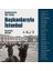 Cumhuriyetin 100. Yılında Başkanlarıyla Istanbul 1
