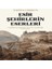 Esir Şehirlerin Eserleri 1