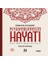 Kainatın Esi Peygamberimizin Hayatı (Tek Cilt) 1
