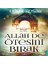 Allah De Ötesini Bırak 1