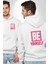 Be Yourself Baskılı Özgün ve Şık Grafik Tasarım Beyaz Kapüşonlu Sweatshirt Kadın Erkek Ön Minimal Sırt Baskılı 1