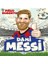 Efsane Futbolcular Dahi Messi 1