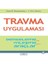 Travma Uygulaması 1