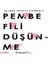 Pembe Fili Düşünme 1