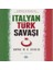 Italyan Türk Savaşı 1