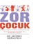 Zor Çocuk 1