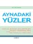 Aynadaki Yüzler 1