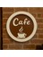 3D Yuvarlak Cafe Duvar Süsü - 706 1