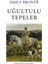 Uğultulu Tepeler - Emily Bronte | Öne Çıkanlar 1