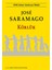 Körlük - Jose Saramago / 1998 Nobel Edebiyat Ödülü | Öne Çıkanlar 1