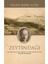 Zeytindağı - Falih Rıfkı Atay | Öne Çıkanlar 1