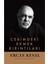 Cebimdeki Ekmek Kırıntıları - Ercan Kesal | Öne Çıkanlar 1