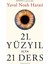 21.yüzyıl Için 21 Ders - Yuval Noah Harari | Öne Çıkanlar 1