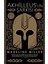Akhilleus’un Şarkısı - Madeline Miller | Öne Çıkanlar 1