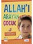 Allahı Arayan Çocuk 1