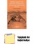 Balkan Harbi’nde Osmanlı Ordusu’nun Ulaştırma Faaliyetleri 1912-1913 + Yapışkanlı Not Kağıdı 1