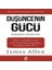 Düşüncenin Gücü 1