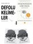 Defolu Kelimeler ve Düşündüğün Gibi Değil + Hediyeli 1