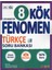 Fenomen 8. Sınıf Türkçe Kök Soru Bankası 1
