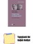 Turgut Uyar ve Başka Şeyler: A’dan Z’ye Bir Konuşma + Yapışkanlı Not Kağıdı 1