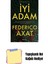 Iyi Adam: 34 Dile Çevrildi + Yapışkanlı Not Kağıdı 1