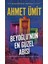 Beyoğlu’nun En Güzel Abisi - Ahmet Ümit 2