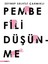 Pembe Fili Düşünme - Zeynep Selvili Çarmıklı | Popüler Kitaplar 1