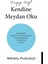 Dünyaya Değil Kendine Meydan Oku - Müthiş Psikoloji | Popüler Kitaplar 3