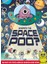 Where’s The Space Poo? 1