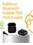 Tws Pro 5 Bluetooth Kulaklık – Gelişmiş Ses Teknolojisi ve Uzun Batarya Ömrü 1