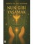Nun Gibi Yaşamak 1