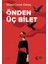 Önden Üç Bilet - Gülsel Ceren Güneş 1